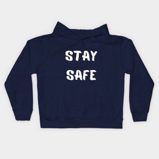 Stay Safe Kids Hoodie
